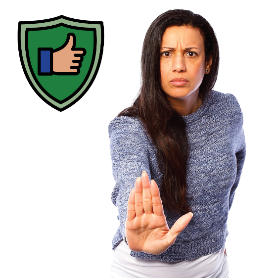 A woman with her hand out to say ‘stop’. There is a safety symbol next to her