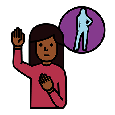 A woman with her hand raised and a symbol for her body