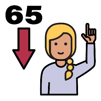 A woman with her hand up. Beside her is the number '65' and an arrow pointing down.